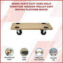 200kg Heavy Duty Hand Dolly Furniture Wooden Trolley Cart Moving Platform Mover - RnR Galore