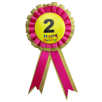 BIRTHDAY BADGE Party Favour Award Rosette Fancy Dress Girls Boys Childrens Kids - - 0