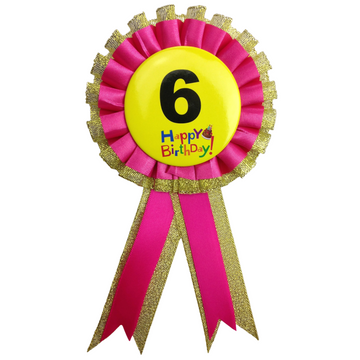BIRTHDAY BADGE Party Favour Award Rosette Fancy Dress Girls Boys Childrens Kids - - 0