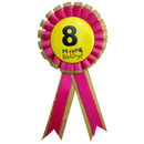 BIRTHDAY BADGE Party Favour Award Rosette Fancy Dress Girls Boys Childrens Kids --3