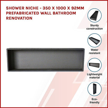 Shower Niche - 350 x 1000 x 92mm Prefabricated Wall Bathroom Renovation - 0