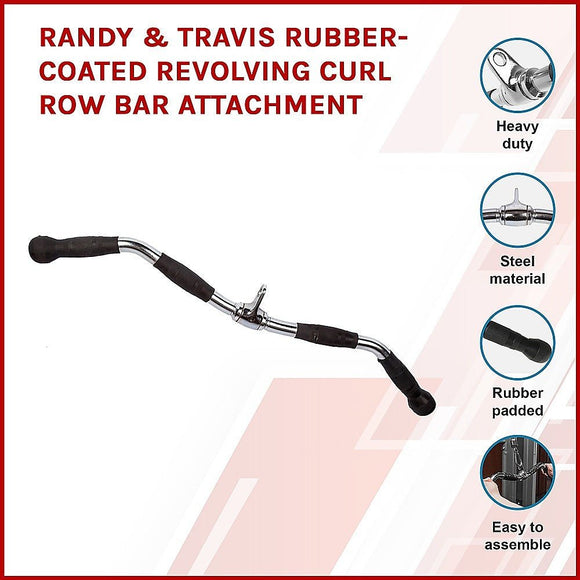 Randy & Travis Rubber - Coated Revolving Curl Row Bar Attachment for Gyms - RnR Galore