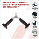 Randy & Travis Rubber - Coated Tricep Pushdown Bar Attachment - RnR Galore