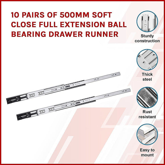 10 Pairs of 500mm Soft Close Full Extension Ball Bearing Drawer Runner - RnR Galore