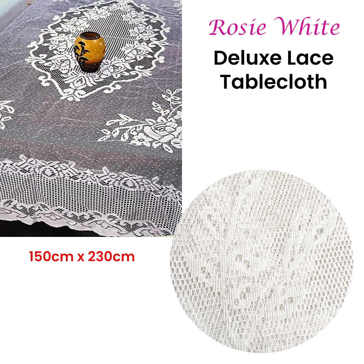 Rosie White Large Deluxue Lace Rectangle Tablecloth 150cm x 230cm 6 to 8 Seaters - 0