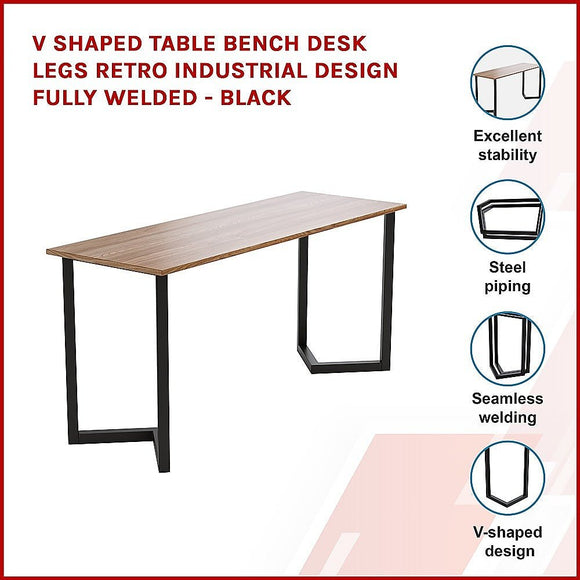 V Shaped Table Bench Desk Legs Retro Industrial Design Fully Welded - Black - RnR Galore